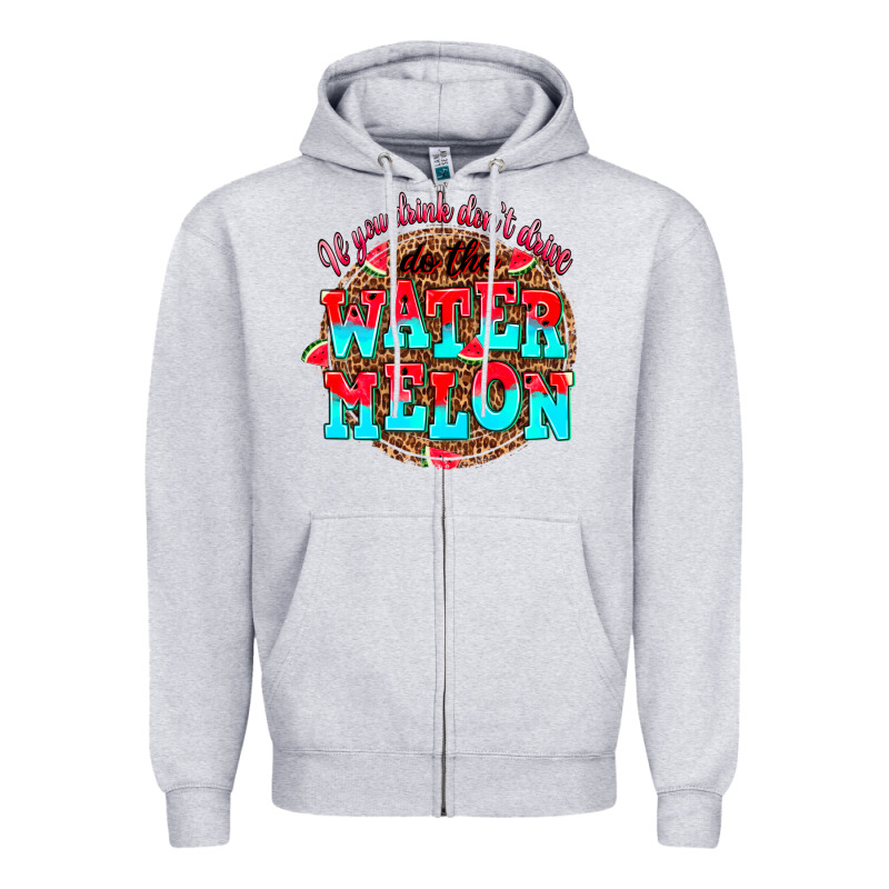 If You Drink Dont Drive Do The Watermelon Zipper Hoodie by AdoDesignShop | Teevron