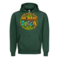 Sports Green not today succa Zipper Hoodie - AdoDesignShop