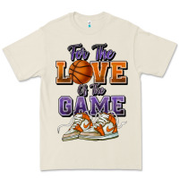 For The Love Of The Game Basketball Premium Tee | Teevron