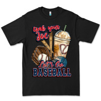 Black Grab your joe lets go baseball Premium Tee - HowdyJamesFarm