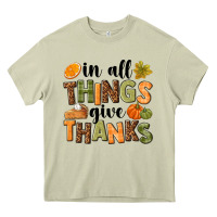In All Things Give Thanks Heavy Core Tee | Teevron