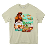 Mossy Get your fat pants ready Heavy Core Tee - NancyCooperArtShop