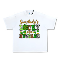 White St. Patrick's Somebody's lucky as husband Urban Heavy Tee - OliviaCreatesArt