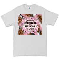 Dove Grey surviving motherhood one meltdown at the time Premium Tee - TumblerDesignByShophia