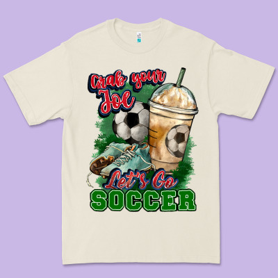 Grab Your Joe Let's Go Soccer Premium Tee Designed By Howdyjamesfarm