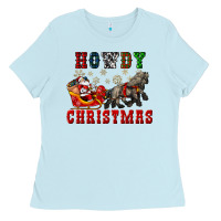 Baby Blue howdy christmas with santa riding his sleighs Ladies Tee - CowGirlArtShop
