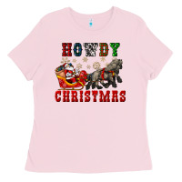 Bubblegum Pink howdy christmas with santa riding his sleighs Ladies Tee - CowGirlArtShop