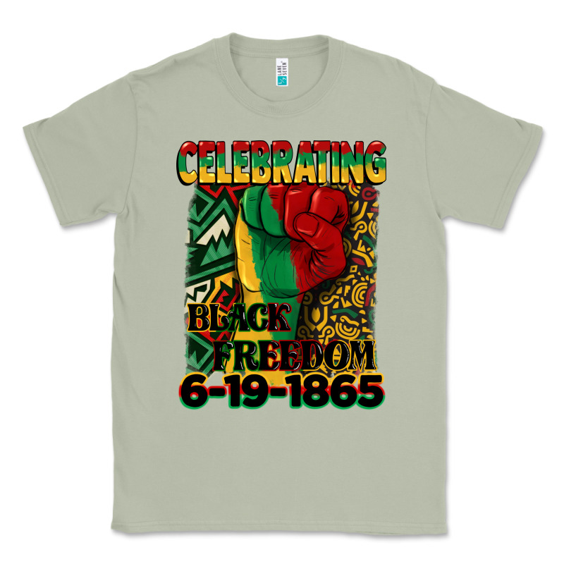 Celebrating Black Freedom 6 19 1865 Juneteenth Classic Tee by CowGirlArtShop | Teevron