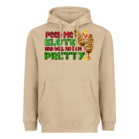 Mushroom feed me elote and tell me i am pretty Heavyweight Hoodie - AdoDesignShop