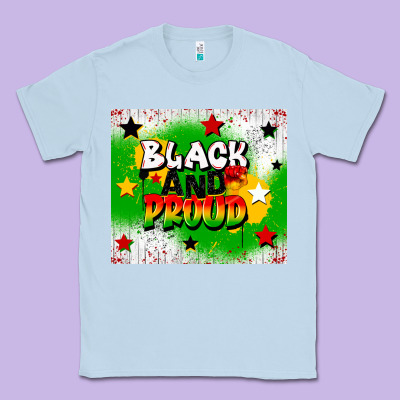 Black And Proud Classic Tee Designed By Cowgirlartshop