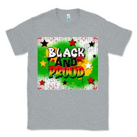 Heather Grey black and proud Classic Tee - CowGirlArtShop