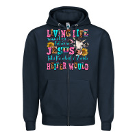 Navy living life somewhere between jesus take the wheel Zipper Hoodie - AdoDesignShop