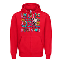 Red living life somewhere between jesus take the wheel Zipper Hoodie - AdoDesignShop