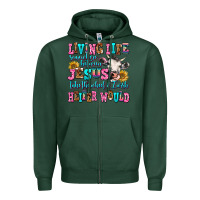 Sports Green living life somewhere between jesus take the wheel Zipper Hoodie - AdoDesignShop