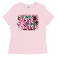 Bubblegum Pink i wear pink for my mom Ladies Tee - CowGirlArtShop