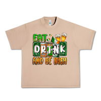 St. Patrick's Eat Drink And Be Irish Urban Heavy Tee | Teevron