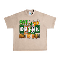 French Oak St. Patrick's Eat drink and be Irish Urban Heavy Tee - OliviaCreatesArt