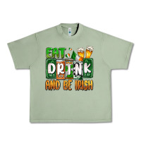 Oil Green St. Patrick's Eat drink and be Irish Urban Heavy Tee - OliviaCreatesArt