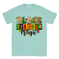 Seafoam black teacher magic juneteenth Classic Tee - CowGirlArtShop