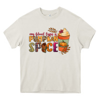 Cream my blood type is pumpkin spice Heavy Core Tee - NancyCooperArtShop
