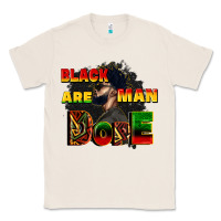 Natural black man are dope Classic Tee - CowGirlArtShop
