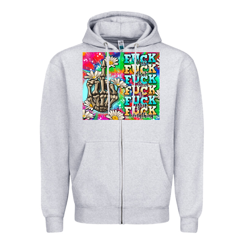 Fuck Everything Skeletons Zipper Hoodie by AdoDesignShop | Teevron