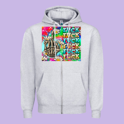 Fuck Everything Skeletons Zipper Hoodie Designed By Adodesignshop