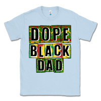 Dusty Blue dope black dad Classic Tee - CowGirlArtShop