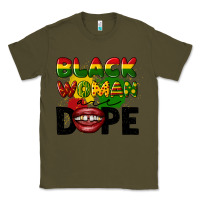Army Green black woman are dope Classic Tee - CowGirlArtShop