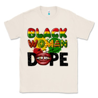 Natural black woman are dope Classic Tee - CowGirlArtShop