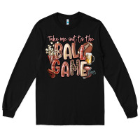 Black take me out to the ball game Long Sleeve Tee - FaDigitalArtStudio