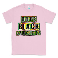 Bubblegum Pink dope black daughter Classic Tee - CowGirlArtShop