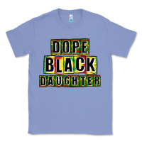 Colony Blue dope black daughter Classic Tee - CowGirlArtShop