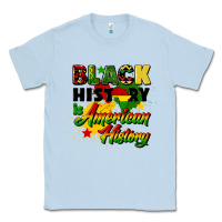 Dusty Blue black history is american history Classic Tee - CowGirlArtShop
