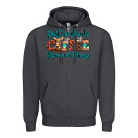 Smoke first we drink coffee then we do things Zipper Hoodie - AdoDesignShop