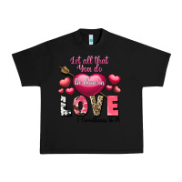 Black Let all that you do be in love Valentine's Day Urban Heavy Tee - FaDigitalArtStudio