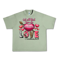 Oil Green Let all that you do be in love Valentine's Day Urban Heavy Tee - FaDigitalArtStudio