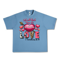 Pebble Blue Let all that you do be in love Valentine's Day Urban Heavy Tee - FaDigitalArtStudio