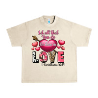 Let All That You Do Be In Love Valentine's Day Urban Heavy Tee | Teevron
