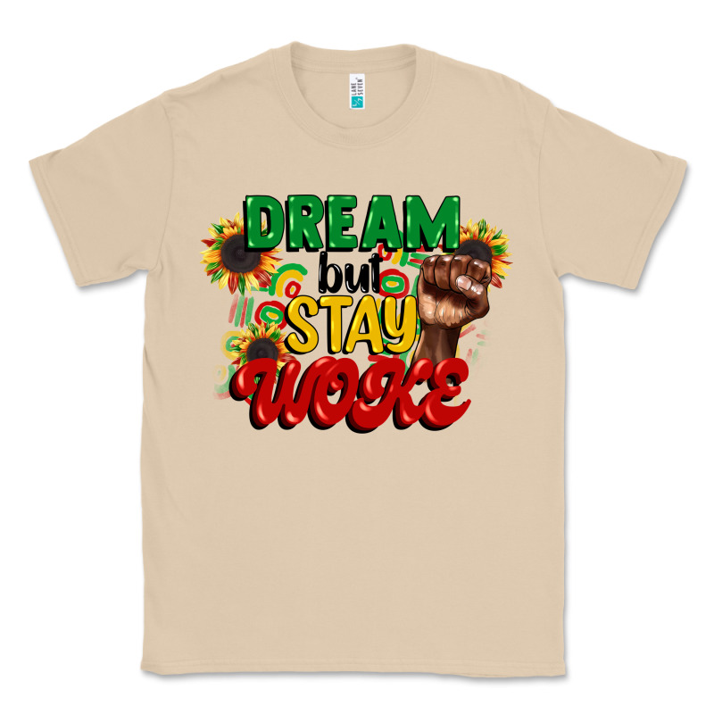 Dream But Stay Woke Juneteenth Classic Tee by CowGirlArtShop | Teevron