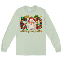 Matcha with god all things are possible with santa claus bbs Long Sleeve Tee - BundleAndBundleShop
