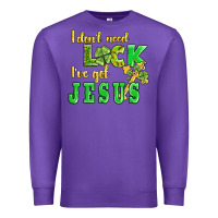 Purple i dont need luck i have got jesus Premium Sweatshirt - AdoDesignShop