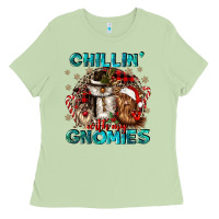 Chillin With My Gnomies Ladies Tee | Teevron