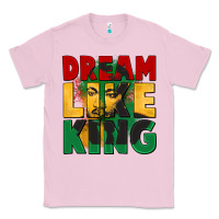 Bubblegum Pink dream like king martin luther Classic Tee - CowGirlArtShop