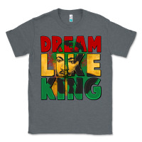 Charcoal Heather dream like king martin luther Classic Tee - CowGirlArtShop