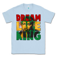 Dusty Blue dream like king martin luther Classic Tee - CowGirlArtShop