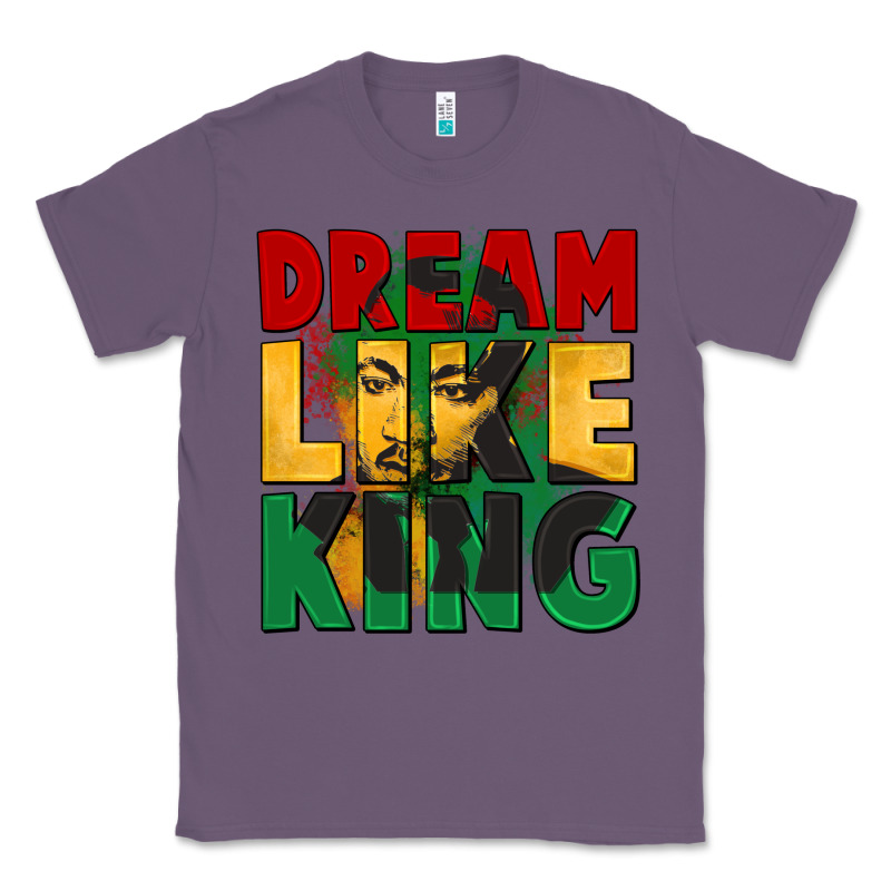 Dream Like King Martin Luther Classic Tee by CowGirlArtShop | Teevron