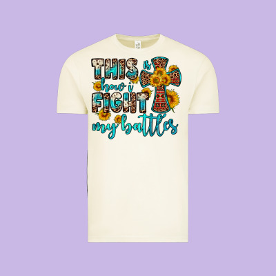 This Is How I Fight My Battles Vintage Tee Designed By Oliviacreatesart