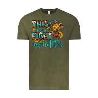 Vintage Olive this is how i fight my battles Vintage Tee - OliviaCreatesArt