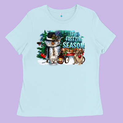 Its Freezin Season Ladies Tee Designed By Cowgirlartshop